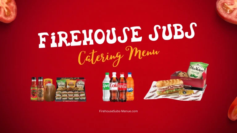 Firehouse Subs Catering Menu