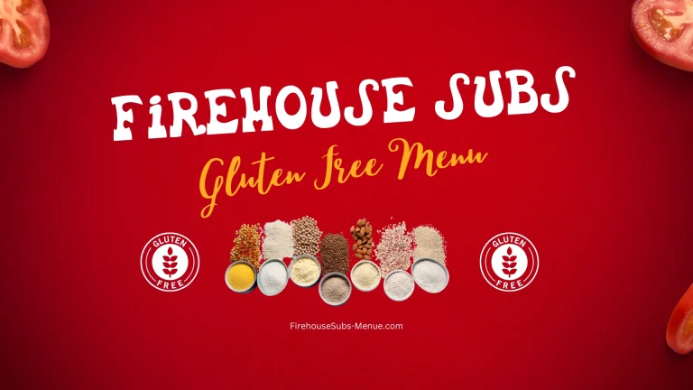 Firehouse Subs Gluten Free Menu