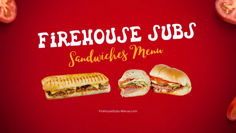 Firehouse Subs Sandwiches Menu