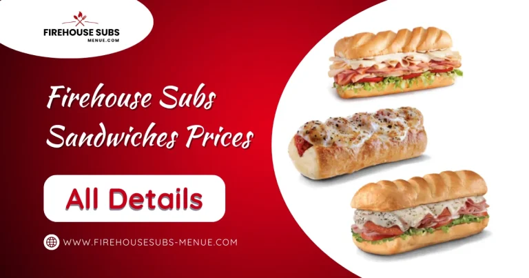 Firehouse Subs Sandwiches prices
