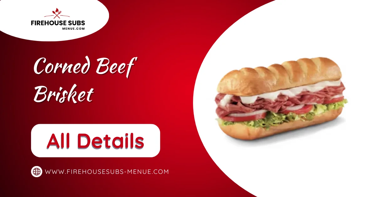 Firehouse Corned Beef Brisket Price Calories More firehouse-corned-beef-brisket-price-calories-more