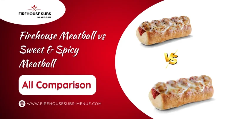 Firehouse Meatball vs Sweet & Spicy Meatball 4 Firehouse Meatball vs Sweet & Spicy Meatball