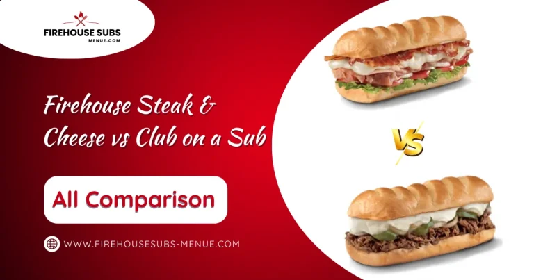 Firehouse Steak & Cheese vs Club on a Sub 4 Firehouse Steak & Cheese vs Club on a Sub