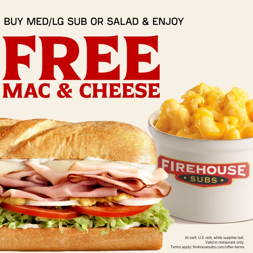 Firehouse Subs Family Night – Free Mac & Cheese 5–8 PM 2 Free mac and Cheese