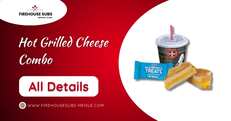 Hot Grilled Cheese Combo