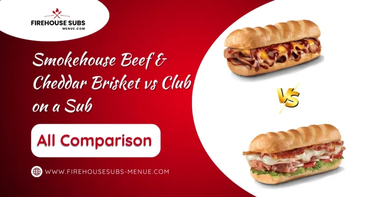 Smokehouse Beef & Cheddar Brisket vs Club on a Sub 6 Smokehouse Beef & Cheddar Brisket vs Club on a Sub
